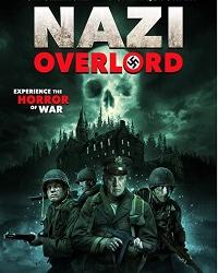 Нацистский Повелитель (2018) смотреть онлайн